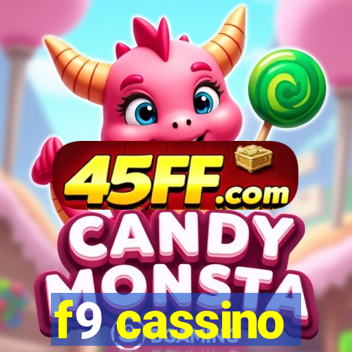 f9 cassino